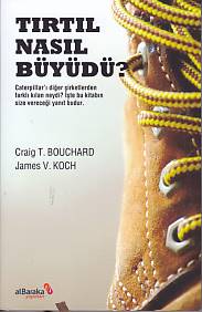 Tırtıl Nasıl Büyüdü? %17 indirimli Craig T.Bouchard - James V.Koch