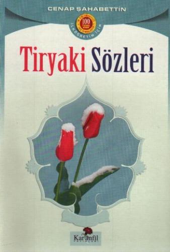 Tiryaki Sözler Cenap Şahabettin