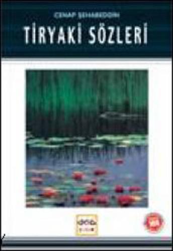 Tiryaki Sözleri / 100 Temel Eser %19 indirimli Cenab Şahabeddin