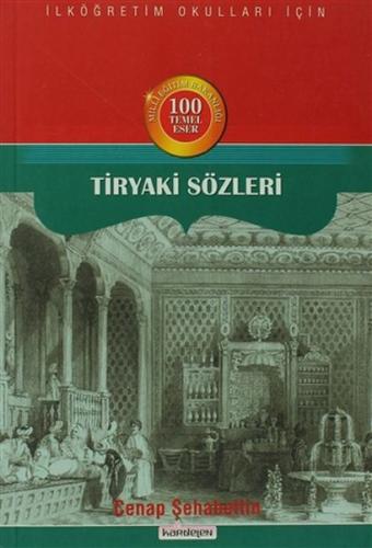 Tiryaki Sözleri Cenap Şahabettin