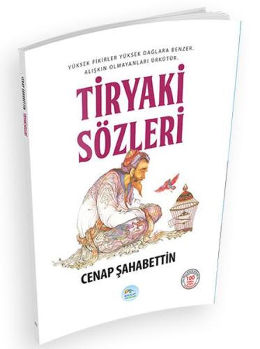 Tiryaki Sözleri %35 indirimli Cenap Şahabettin