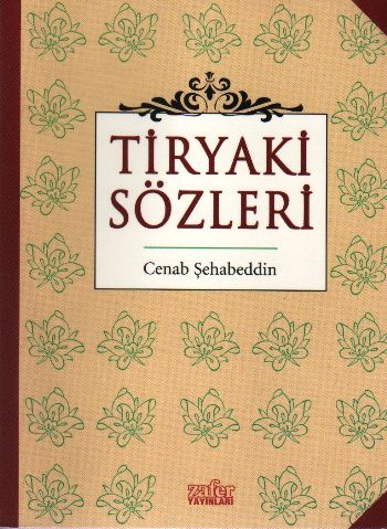 Tiryaki Sözleri Cenab Şehabettin