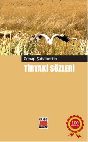 Tiryaki Sözleri Cenab Şahabeddin