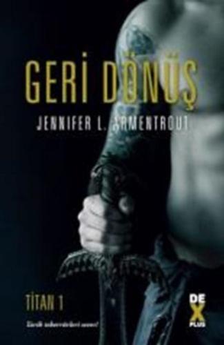 Titan 1 - Geri Dönüş %10 indirimli Jennifer L. Armentrout