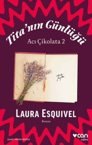 Tita'nın Günlüğü: Acı Çikolata 2 %15 indirimli Laura Esquivel