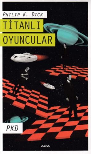 Titanlı Oyuncular %10 indirimli Philip K. Dick