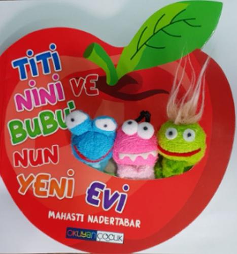 Titi Nini ve Bubu'nun Yeni Evi (29,90 TL) Mahasti Nadertabar