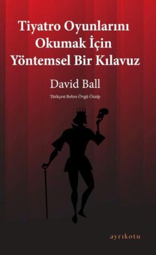 Tiyatro Oyunlarını Okumak İçin Yöntemsel Bir Kılavuz %23 indirimli Dav