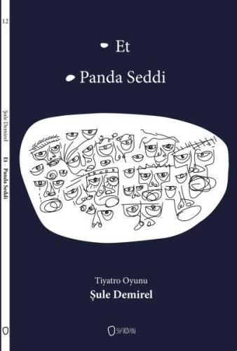 Tiyatro Oyunu - Et - Panda Seddi Şule Demirel