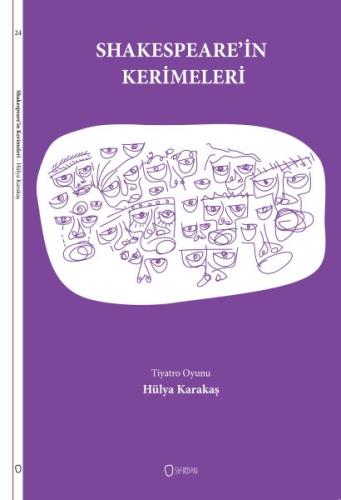 Tiyatro Oyunu - Shakespeare'in Kerimeleri Hülya Karakaş