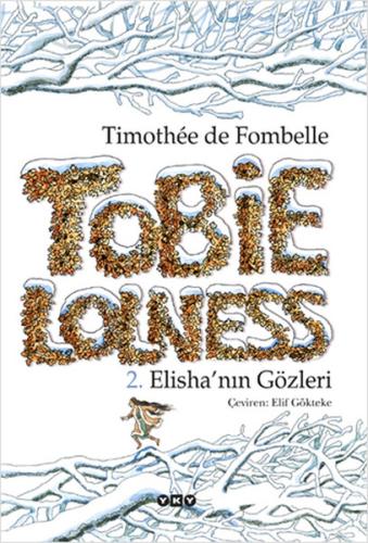 Tobie Lolness 2. Elisha'nın Gözleri %18 indirimli Timothee de Fombelle