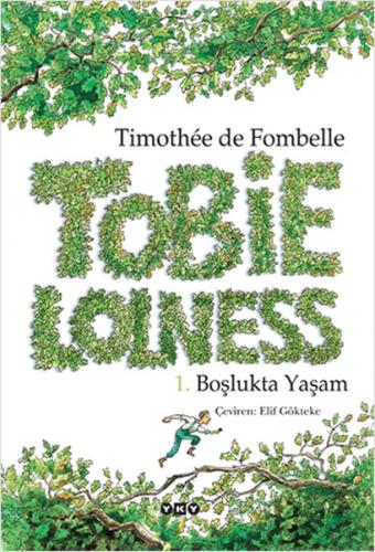 Tobies Lolness 1.Boşlukta Yaşam %18 indirimli Timothee de Fombelle