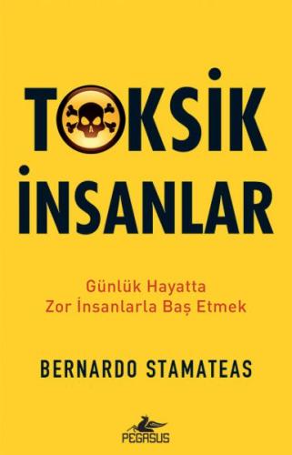 Toksik İnsanlar %15 indirimli Bernardo Stamateas