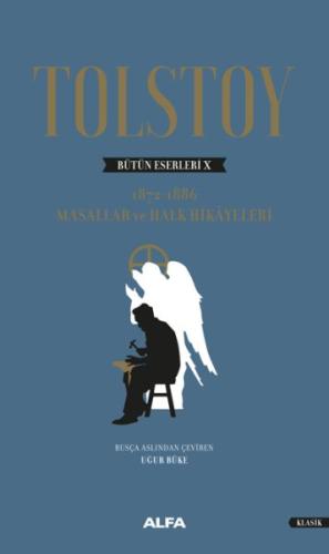 Tolstoy Bütün Eserleri 10 - 1872-1886 Masallar Ve Halk Hikayeleri %10 