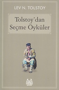 Tolstoy'dan Seçme Öyküler %10 indirimli Lev Nikolayeviç Tolstoy