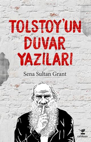 Tolstoy'un Duvar Yazıları Kolektif