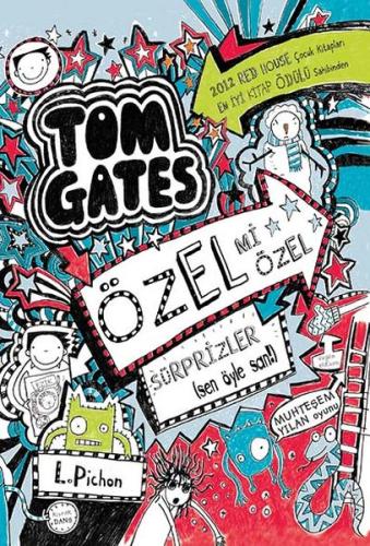 Tom Gates - 06 Özel Mi Özel Sürprizler (sen öyle san!) (Ciltli) %12 in