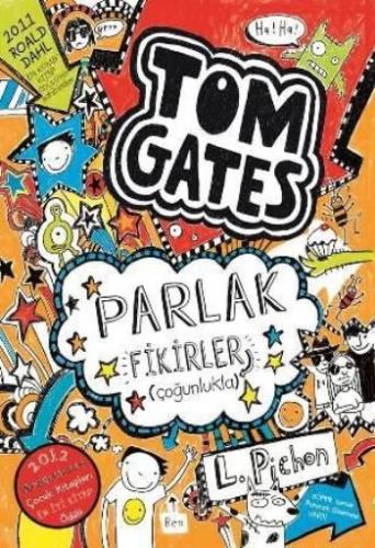 Tom Gates - Parlak Fikirler %12 indirimli Liz Pichon