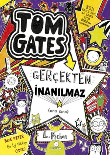 Tom Gatesin Gerçekten İnanılmaz Liz Pichon