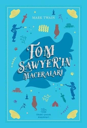 Tom Sawyer’in Maceraları Mark Twain