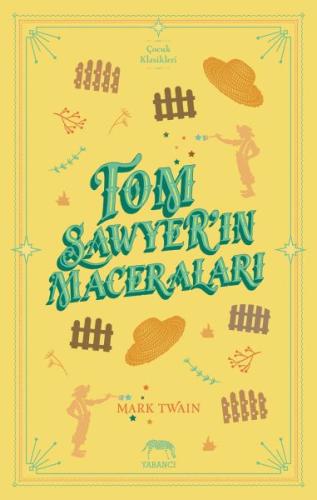 Tom Sawyer'ın Maceraları (Ciltli) %10 indirimli Mark Twain