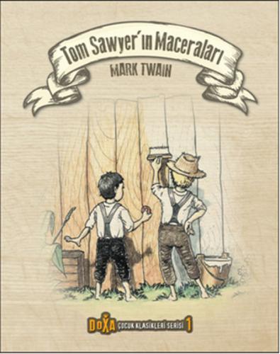 Tom Sawyerın Maceraları Mark Twain