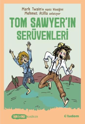 Tom Sawyer'ın Serüvenleri %12 indirimli Mehmet Atilla