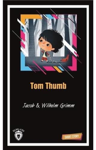 Tom Thumb-Short Story %25 indirimli Jacob Grimm