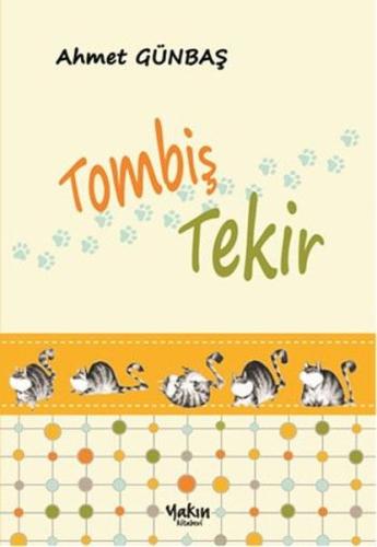 Tombiş Tekir %30 indirimli Ahmet Günbaş