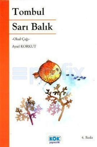 Tombul Sarı Balık %12 indirimli Aysel Korkut