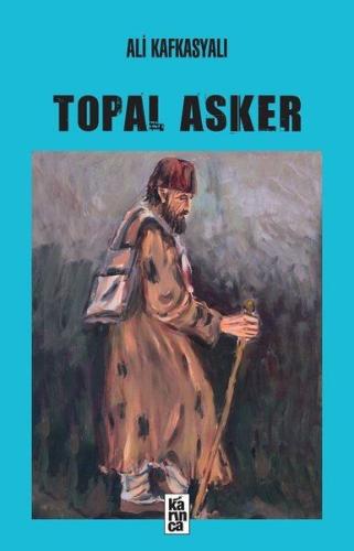 Topal Asker %18 indirimli Ali Kafkasyalı