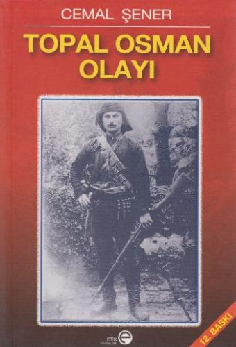 Topal Osman Olayı Cemal Şener