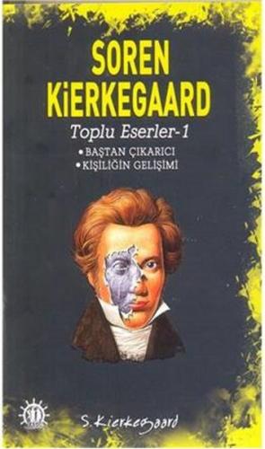 Toplu Eserler 1 Soren Kierkegaard