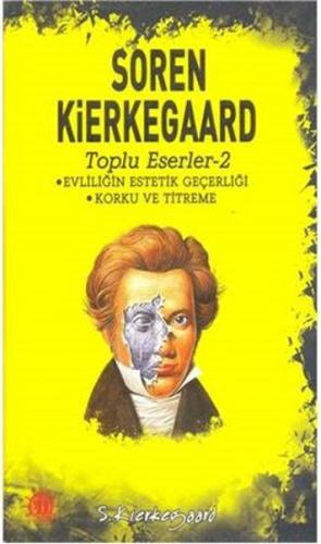 Toplu Eserler 2 Soren Kierkegaard