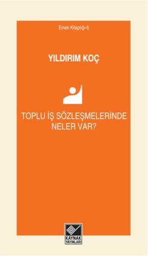 Toplu İş Sözleşmelerinde Neler Var? %15 indirimli Yıldırım Koç