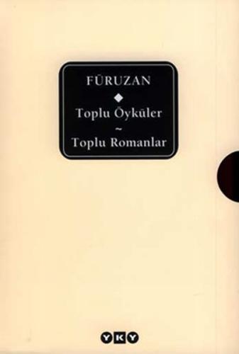 Toplu Öyküler-Toplu Romanlar / Füruzan %18 indirimli Füruzan