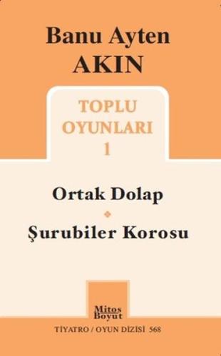 Toplu Oyunları 1 - Ortak Dolap - Şurubiler Korosu %15 indirimli Banu A