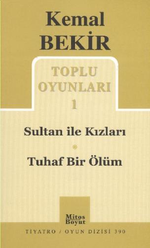 Toplu Oyunları 1 / Sultan ile Kızları-Tuhaf Bir Ölüm %15 indirimli Kem