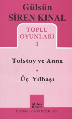 Toplu Oyunları -1 / Tolstoy ve Anna - Üç Yılbaşı %15 indirimli Gülsün 