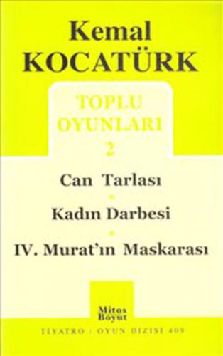 Toplu Oyunları 2 / Can tarlası / Kadın Darbesi / IV. Murat'ın Maskaras