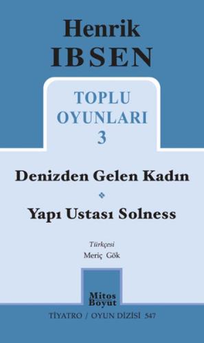 Toplu Oyunları 3 / Denizden Gelen Kadın - Yapı Ustası Solness %15 indi