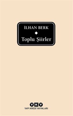 Toplu Şiirler (İlhan Berk) %18 indirimli İlhan Berk