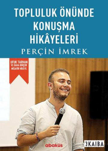 Topluluk Önünde Konusma Hikayeleri %20 indirimli Perçin İmrek