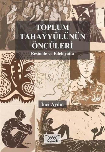 Toplum Tahayyülünün Öncüleri %12 indirimli İnci Aydın