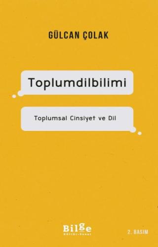 Toplumdilbilimi - Toplumsal Cinsiyet ve Dil %14 indirimli Gülcan Çolak