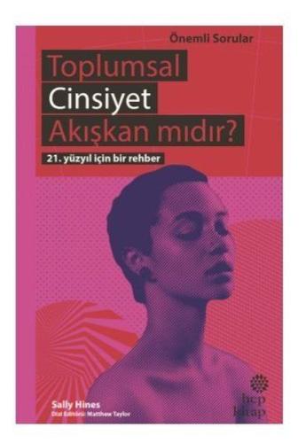 Toplumsal Cinsiyet Akışkan mıdır? - 21. Yüzyıl İçin Bir Rehber %16 ind