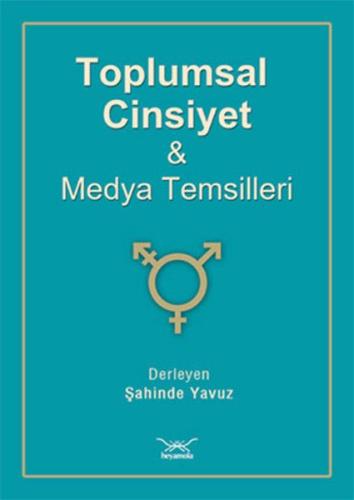 Toplumsal Cinsiyet Ve Medya Temsilleri %12 indirimli Kolektif