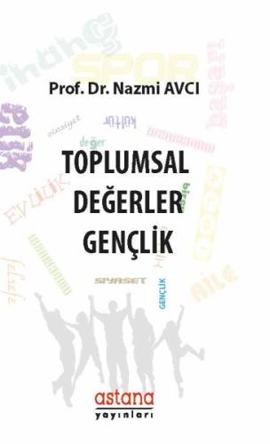 Toplumsal Değerler - Gençlik %3 indirimli Nazmi Avcı