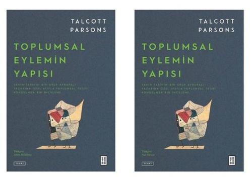 Toplumsal Eylemin Yapısı (2 Cilt Takım) %17 indirimli Talcott Parsons