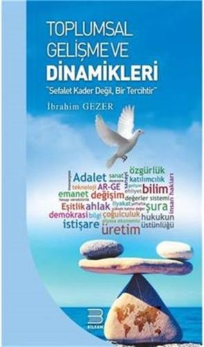 Toplumsal Gelişme ve Dinamikleri İbrahim Gezer